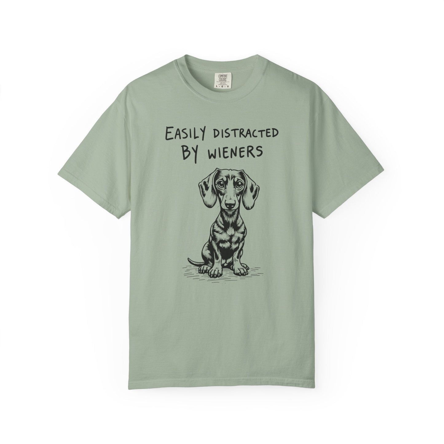 Easily Distracted by Wieners – Funny Dachshund T-Shirt