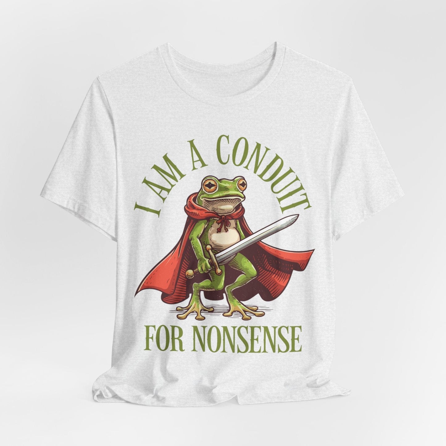 I Am a Conduit for Nonsense – Sword-Wielding Frog T-Shirt