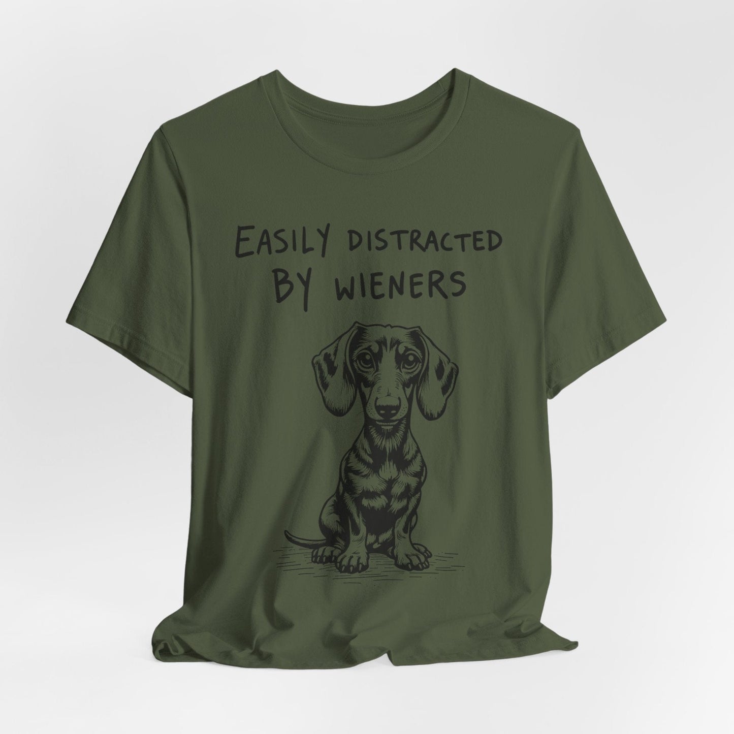 Easily Distracted by Wieners – Funny Dachshund T-Shirt