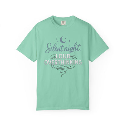 Silent Night, Loud Overthinking – Anxious Holiday Comfort Colors Tee