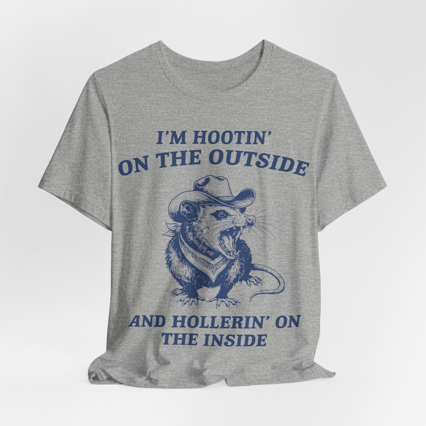I’m Hootin’ on the Outside and Hollerin’ on the Inside – Screaming Cowboy Rat T-Shirt