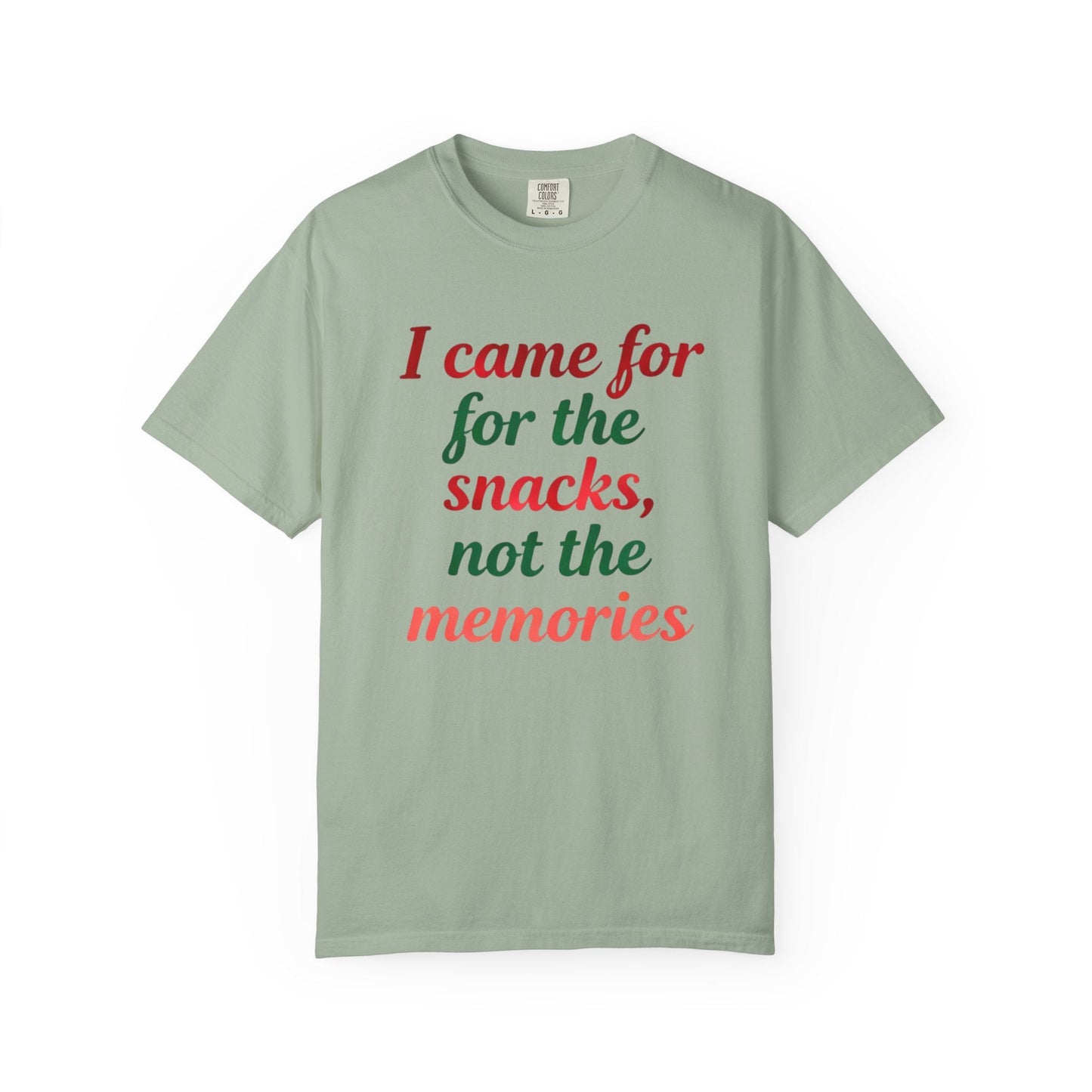 I Came for the Snacks, Not the Memories – Reluctant Holiday Comfort Colors Tee