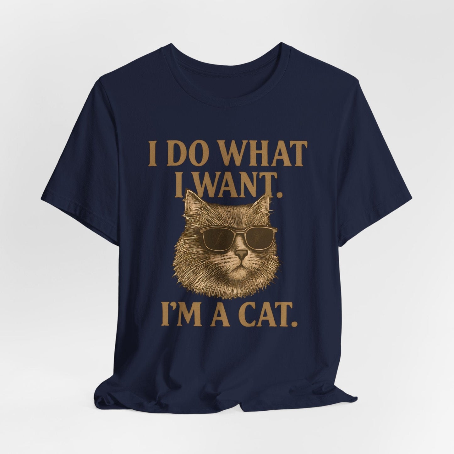 Cool Cat Attitude T-Shirt – “I Do What I Want, I’m a Cat”