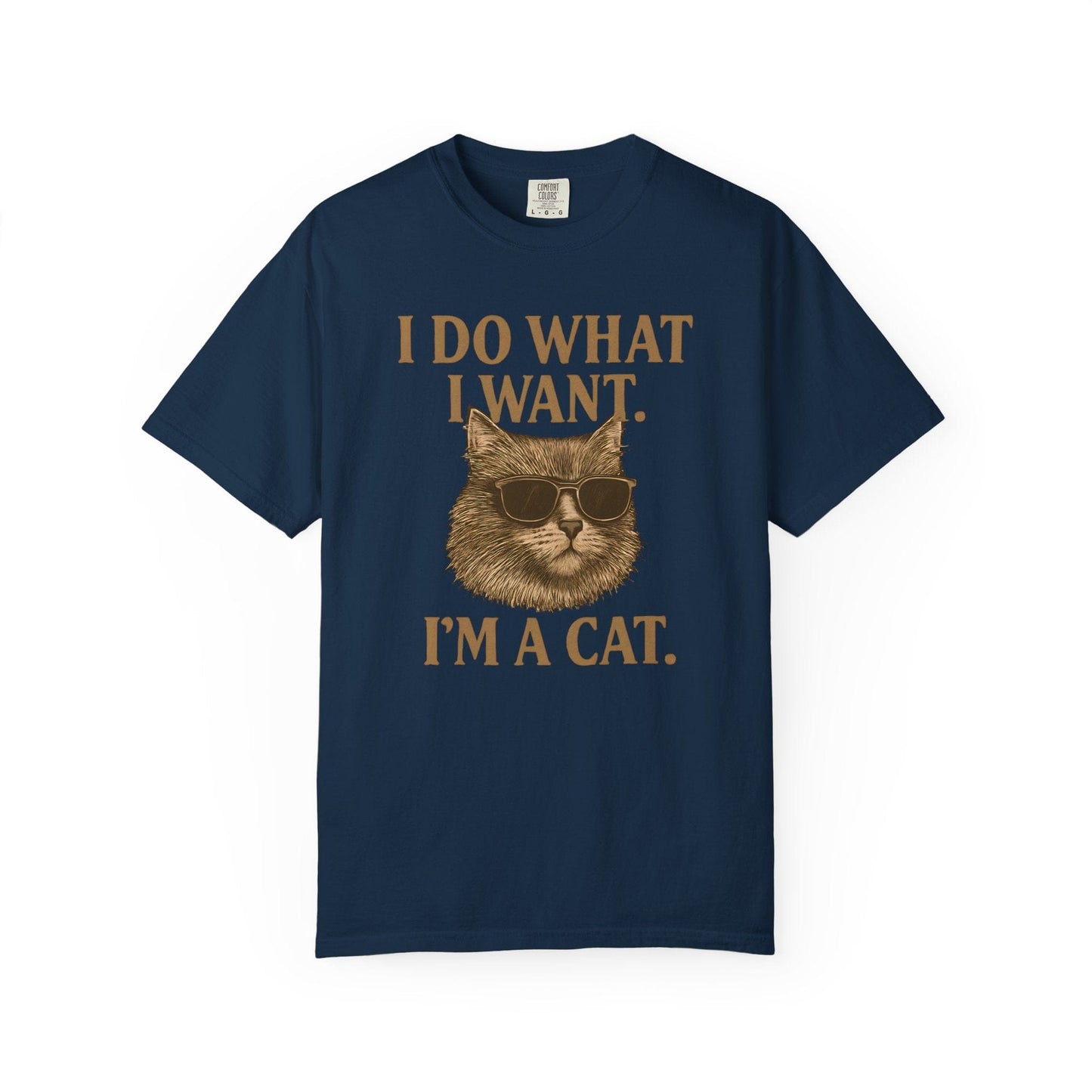 Cool Cat Attitude T-Shirt – “I Do What I Want, I’m a Cat”
