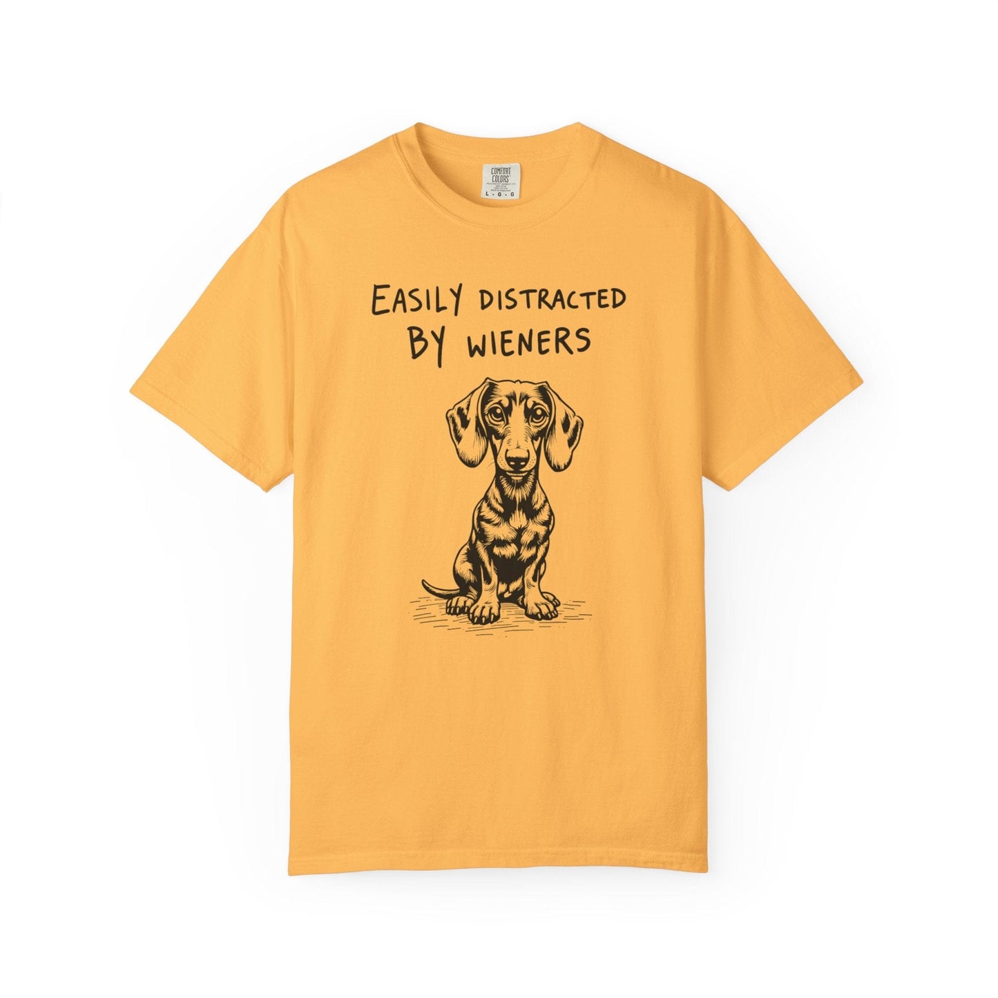Easily Distracted by Wieners – Funny Dachshund T-Shirt