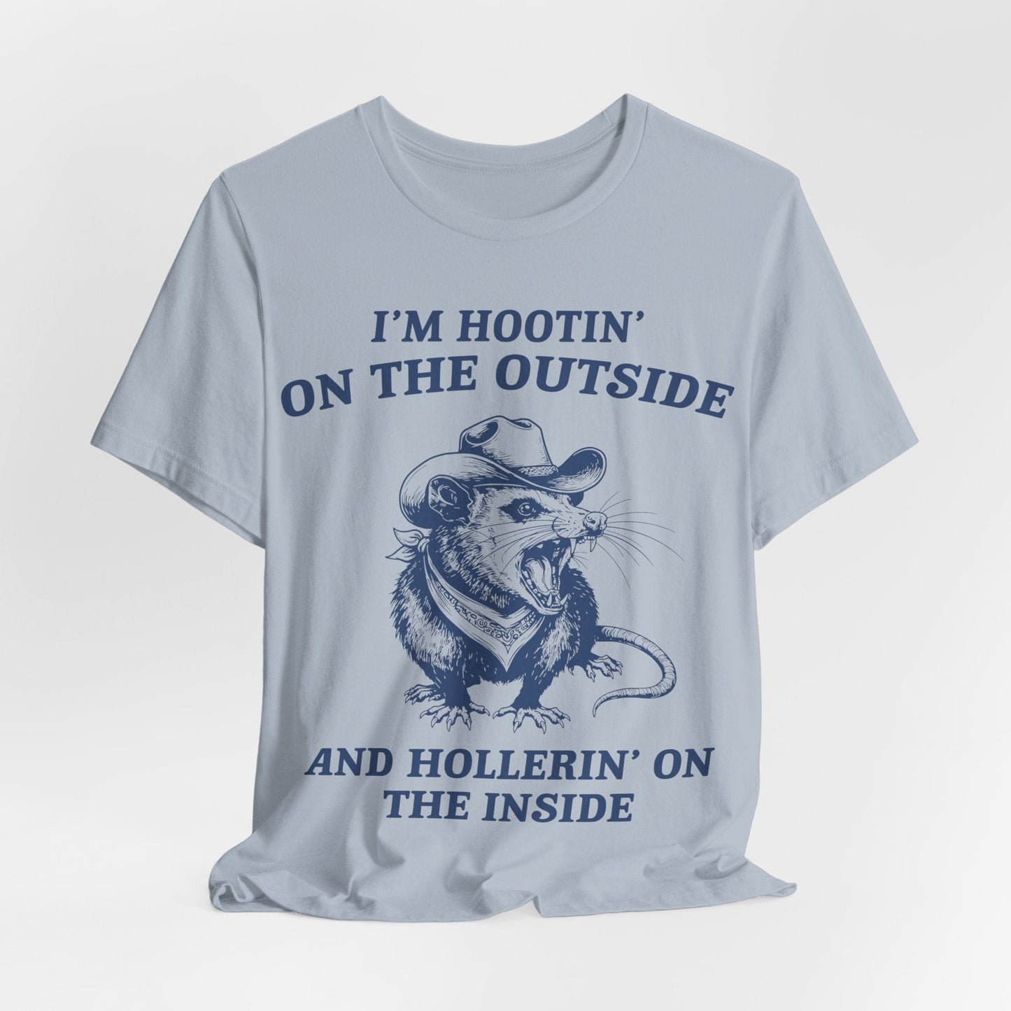 I’m Hootin’ on the Outside and Hollerin’ on the Inside – Screaming Cowboy Rat T-Shirt
