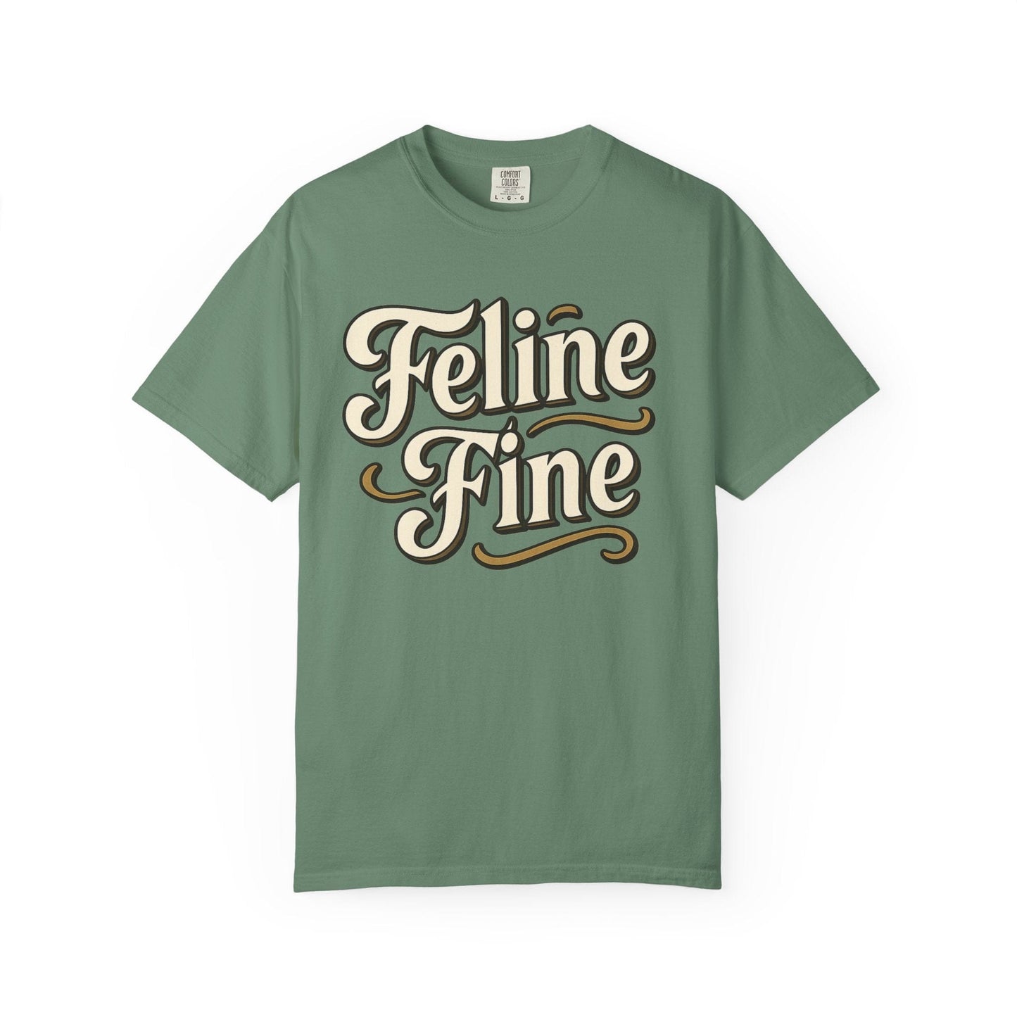 Feline Fine Vintage Typography Cat Lover Tee