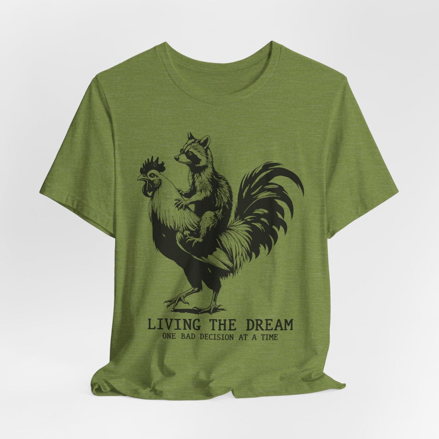 Living the Dream – Raccoon Riding a Chicken Funny T-Shirt